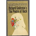 THE POETRY OF ROCK  The most comprehensive collection of great Rock Lyrics ever assembled...from Chuck Berry, Roger Miller, Lennon-McCartney, Paul Simon, Donovan, Leonard Cohen thru the Doors and beyond..plus 16 pages of freaky, familiar Rock heads! book cover