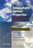 Atmospheric Aerosol Properties: Formation, Processes and Impacts (Springer Praxis Books / Environmental Sciences)