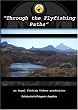 Through the Fly Fishing Paths