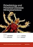 Rickettsiology and rickettsial diseases : fifth International Conference