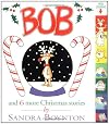 Bob and 6 More Christmas Stories