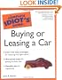 The Complete Idiot's Guide to Buying or Leasing a Car