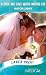 A Bride and Child Worth Waiting for (Medical Romance Large Print)