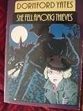 She Fell Among Thieves (Classic Thrillers)