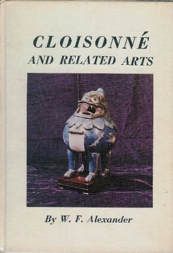 Cloisonne and Related Arts