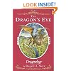 The Dragon's Eye (Dragonology) (Dragonology) (Dragonology Chronicles)