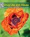Drug Use and Abuse