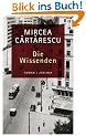 Die Wissenden: Roman