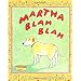 Martha Blah Blah