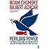 Perilous Power: The Middle East & U.S. Foreign Policy. Noam Chomsky & Gilbert Achcar