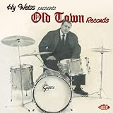 Hy Weiss Presents Old Town Records