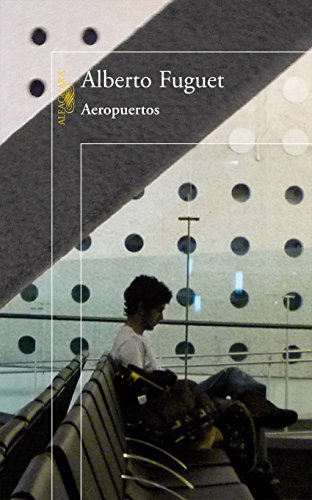 Aeropuertos (Spanish Edition)