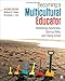 Becoming a Multicultural Educator: Developing Awareness, Gaining Skills, and Taking Action