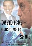 David Icke - Our Time to Shine
