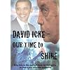David Icke - Our Time to Shine