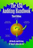 The ASQ Auditing Handbook, Third Edition