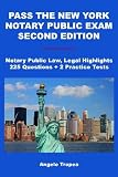 Pass the New York Notary Public Exam Second Edition