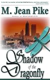 In the Shadow of the Dragonfly