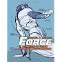Force : Techniques de dessin dynamique pour l'anim&hellip de Mike Mattesi