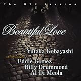 Beautiful Love: The NYC Session Featuring Al di Meola