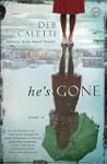 He's Gone: A Novel