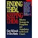 Finding Them, Keeping Them: Effective Strategies for Evangelism and Assimilation in the Local Church