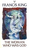 The woman who was god