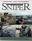The Ultimate Sniper: An Advanced Training Manual for Military and Police Snipers image