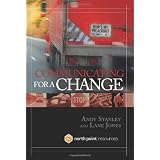 Communicating for a Change: Seven Keys to Irresistible Communication