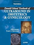 Donald School textbook of ultrasound in obstetrics and gynecology
