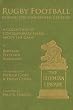 Rugby Football during the Nineteenth Century: A Collection of Contemporary Essays about the Game by Bertram Fletcher Robinson