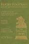 Rugby Football during the Nineteenth Century: A Collection of Contemporary Essays about the Game by Bertram Fletcher Robinson
