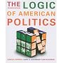 The Logic Of American Politics, 4th Edition