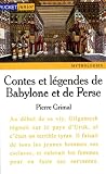 Contes et legendes de babylone et de perse