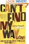 Can't Find My Way Home: America in the Great Stoned Age, 1945-2000