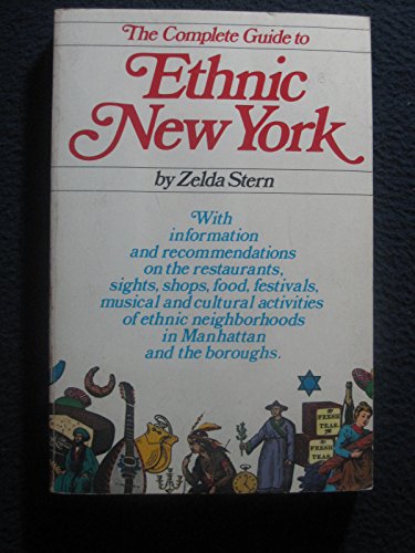 the complete guide to ethnic new york