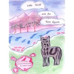 Little Wolf and the Rose Quartz