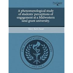 A Phenomenological Study of Students' Perceptions of Engagement at a Midwestern Land Grant University