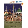 The Happy Prince: From the Fairy Tale by Oscar Wilde