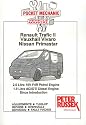 Pocket Mechanic for Renault Trafic II, Vauxhall/Opel Vivaro, Nissan Primastar from 2001: 2.0 Litre 16v Petrol Engine 1.9 Litre DCi/DTI Diesel Engine