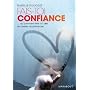 Fais-toi confiance... ou comment �tre � l'aise en &hellip de Isabelle Filliozat