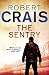 The Sentry: A Joe Pike Novel (Elvis Cole 12)