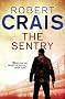 The Sentry: A Joe Pike Novel (Elvis Cole 12)