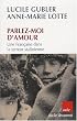 Parlez-moi d'amour : Une Fran�aise dans la terreur stalinienne