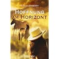 Hoffnung am Horizont