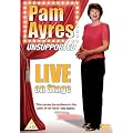 Pam Ayres Unsupported: Live On Stage [DVD] [2007]
