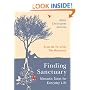 Finding Sanctuary: Monastic steps for Everyday Life