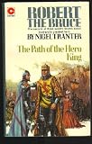 Robert the Bruce: Path of the Hero King (Coronet Books)