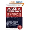 Make a Difference: America's Guide to Volunteering and Community Service