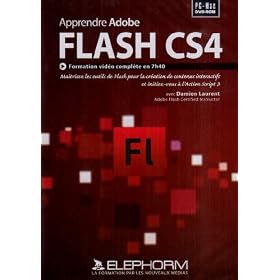 Apprendre Adobe Flash CS4 (Damien Laurent)